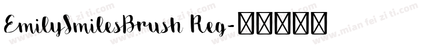 EmilySmilesBrush Reg字体转换